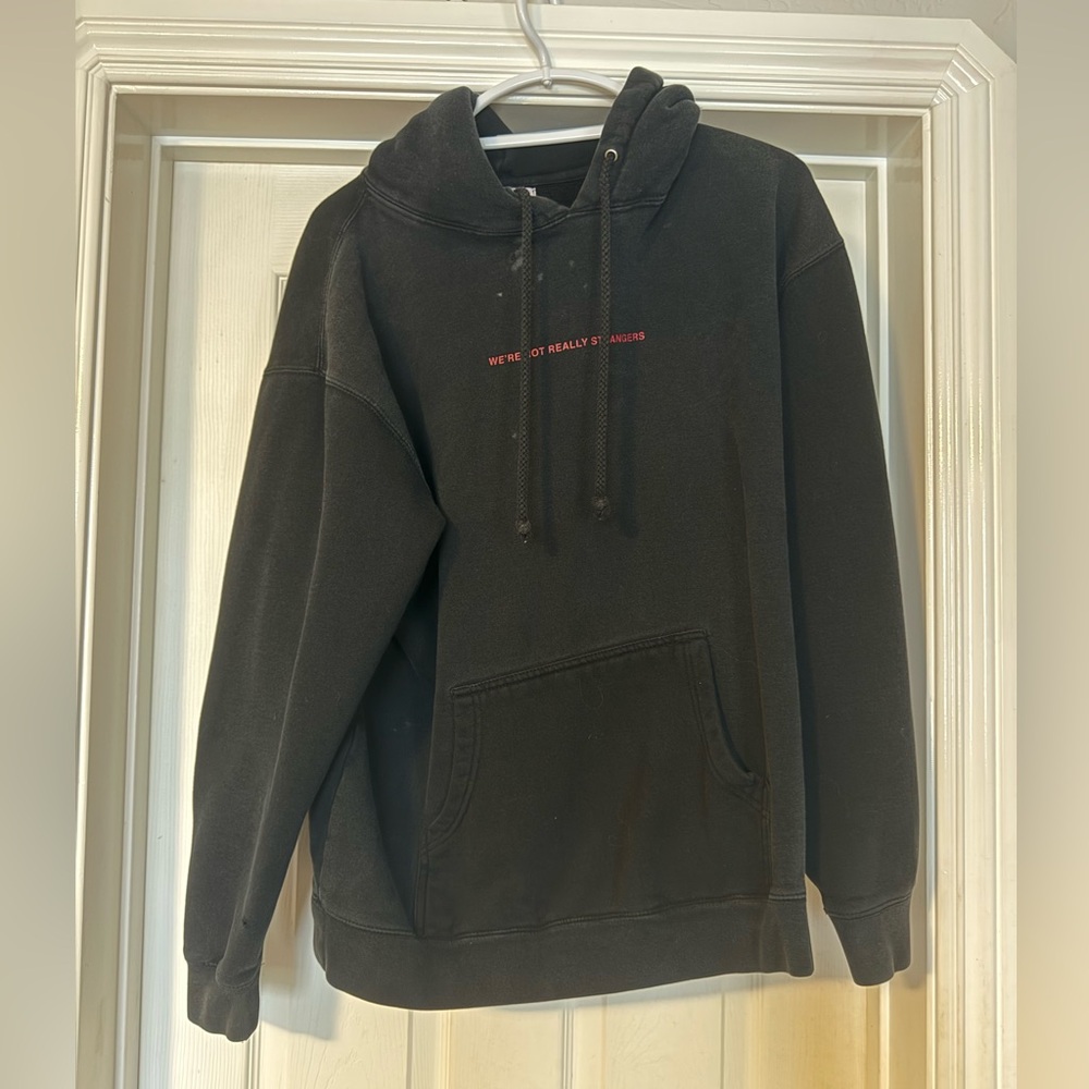 We’re not Really Strangers hoodie